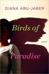 Birds of Paradise: A Novel