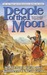 People of the Moon (The First North Americans, #13) by W. Michael Gear