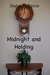 Midnight and Holding by Joyce DeBacco