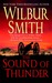The Sound of Thunder by Wilbur Smith
