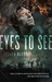 Eyes to See (Jeremiah Hunt, #1) by Joseph Nassise