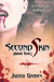 Second Skin (Skinned, #2) by Judith Graves