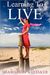 Learning to Live by Shamarion Whitaker