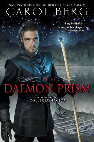 The Daemon Prism by Carol Berg