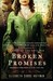 Broken Promises A Novel of the Civil War by Elizabeth Cobbs Hoffman