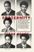Fraternity In 1968, A Visionary Priest Recruited 20 Black Men To The College Of The Holy Cross And Changed Their Lives And The Course Of History. by Diane Brady