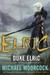 Duke Elric (Chronicles of the Last Emperor of Melniboné, #4) by Michael Moorcock