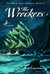 The Wreckers (High Seas Adventures, #1) by Iain Lawrence