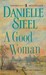 A Good Woman by Danielle Steel