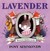 Lavender by Posy Simmonds