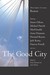 The Good City by Emily Hiestand