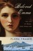 Beloved Emma The Life of Emma, Lady Hamilton by Flora Fraser