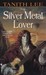 The Silver Metal Lover (Silver Metal Lover, #1) by Tanith Lee