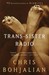 Trans-Sister Radio by Chris Bohjalian
