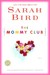 The Mommy Club by Sarah Bird