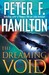 The Dreaming Void (Void, #1) by Peter F. Hamilton
