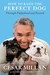 How to Raise the Perfect Dog Through Puppyhood and Beyond by Cesar Millan