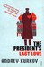 The President's Last Love by Andrey Kurkov