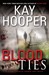 Blood Ties (Blood, #3) (Bishop/Special Crimes Unit, #12) by Kay Hooper