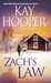 Zach's Law by Kay Hooper
