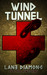 Wind Tunnel - A Short Story by Lane Diamond
