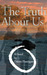The Truth About Us by Dalene Flannigan