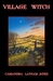 Village Witch by Latham Jones, Cassandra