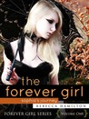 The Forever Girl: Sophia's Journey (Forever Girl, #1)