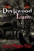 Devilwood Lane by Lucia Moreno Velo