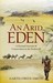 An Arid Eden by Garth Owen-Smith