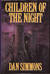 Children of the Night by Dan Simmons
