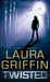Twisted (Tracers, #5) by Laura Griffin