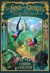 The Wishing Spell (The Land of Stories, #1)