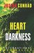 Heart Of Darkness by Joseph Conrad