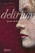 Delirium (Amor-Trilogie, #1) by Lauren Oliver