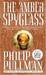 The Amber Spyglass (His Dark Materials, #3) by Philip Pullman