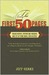 The First 50 Pages Engage Agents, Editors and Readers, and Set Up Your Novel for Success by Jeff Gerke