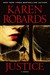 Justice by Karen Robards