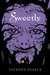 Sweetly (Fairytale Retellings, #2) by Jackson Pearce