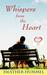 Whispers from the Heart by Heather Hummel