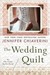 The Wedding Quilt An Elm Creek Quilts Novel (Elm Creek Quilts #18) by Jennifer Chiaverini