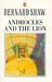 Androcles and the Lion by George Bernard Shaw