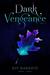 Dark Vengeance Vol. 2 Winter, Spring by Jeff Mariotte