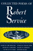 Collected Poems by Robert W. Service