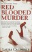 Red Blooded Murder (An Izzy McNeil Mystery #2) by Laura Caldwell