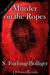 Murder on the Ropes by Susan Furlong-Bolliger
