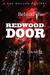 Behind the Redwood Door by John Daniel