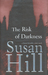 The Risk of Darkness (Simon Serrailler, #3) by Susan Hill