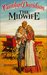 The Midwife (Harlequin Historical # 475) by Carolyn Davidson