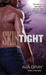 Skin Tight (Skin, #2) by Ava Gray